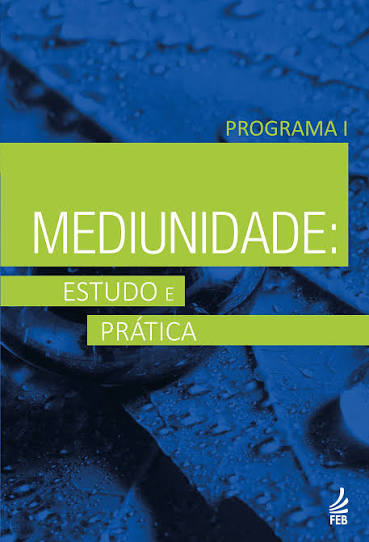 Capa da apostila Mediunidade: Estudo e Prática - Programa I