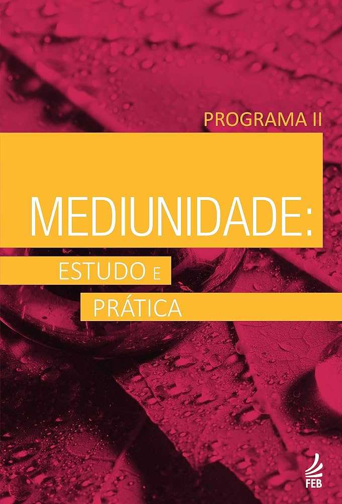 Capa da apostila Mediunidade: Estudo e Prática - Programa II